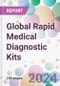Global Rapid Medical Diagnostic Kits Market Analysis & Forecast to 2024-2034 - Product Image