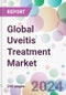 Global Uveitis Treatment Market - Product Thumbnail Image