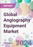 Global Angiography Equipment Market- Product Image