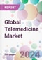 Global Telemedicine Market - Product Thumbnail Image