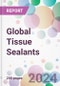 Global Tissue Sealants Market Analysis & Forecast to 2024-2034 - Product Image