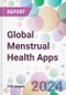Global Menstrual Health Apps Market Analysis & Forecast to 2024-2034 - Product Thumbnail Image