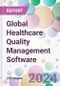 Global Healthcare Quality Management Software Market Analysis & Forecast to 2024-2034 - Product Image