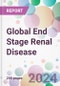 Global End Stage Renal Disease Market Analysis & Forecast to 2024-2034 - Product Image