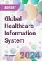 Global Healthcare Information System Market Analysis & Forecast to 2024-2034 - Product Thumbnail Image
