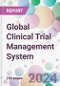 Global Clinical Trial Management System Market Analysis & Forecast to 2024-2034 - Product Thumbnail Image