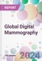 Global Digital Mammography Market Analysis & Forecast to 2024-2034 - Product Thumbnail Image