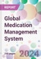 Global Medication Management System Market Analysis & Forecast to 2024-2034 - Product Thumbnail Image