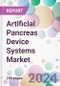 Artificial Pancreas Device Systems Market - Product Image
