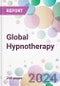 Global Hypnotherapy Market Analysis & Forecast to 2024-2034 - Product Thumbnail Image