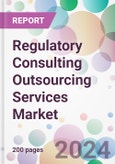 Regulatory Consulting Outsourcing Services Market- Product Image