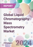 Global Liquid Chromatography-Mass Spectrometry Market- Product Image