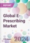 Global E-Prescribing Market - Product Thumbnail Image