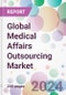 Global Medical Affairs Outsourcing Market - Product Thumbnail Image