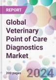 Global Veterinary Point of Care Diagnostics Market- Product Image