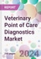 Veterinary Point of Care Diagnostics Market - Product Image