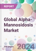 Global Alpha-Mannosidosis Market- Product Image