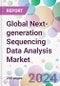 Global Next-generation Sequencing Data Analysis Market - Product Thumbnail Image
