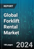 Global Forklift Rental Market by Type of Forklifts (Electric Forklifts, Internal Combustion Forklifts, Narrow Aisle Forklifts), Forklift Capacity (Heavy-duty, Light-duty, Medium-Duty), Industry Verticals - Forecast 2024-2030- Product Image