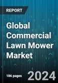 Global Commercial Lawn Mower Market by Product (Riding Mower, Robotic Mower, Walk-Behind Mower), Level of Autonomy (Autonomous, Non-Autonomous), Propulsion Type, Battery Type, Distribution Channel, End-Use - Forecast 2024-2030- Product Image
