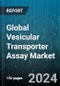 Global Vesicular Transporter Assay Market by Type (Colorimetric Assays, Fluorescence-Based Assays, Radioactive Assays), Application (Drug Development, Neurological Research, Toxicological Assessment), End-use - Forecast 2024-2030 - Product Thumbnail Image