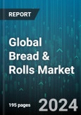 Global Bread & Rolls Market by Type (Artisanal Bread, Gluten-Free Bread, Multigrain Bread), Distribution Channel (Offline, Online) - Forecast 2024-2030- Product Image