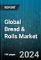 Global Bread & Rolls Market by Type (Artisanal Bread, Gluten-Free Bread, Multigrain Bread), Distribution Channel (Offline, Online) - Forecast 2024-2030 - Product Image