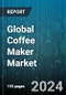 Global Coffee Maker Market by Product (Bean-to-cup Coffee Machines, Capsule or Pod Coffee Machines, Filter Coffee Machines), Type (Fully-Automatic, Manually & Semi-automatic), Distribution Channel, End-User, Application - Forecast 2024-2030 - Product Image