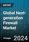 Global Next-generation Firewall Market by Product (Cloud, Hardware, Virtual), Enterprise Size (Large Size Enterprises, Small & Medium Sized Enterprises), Industry Vertical - Forecast 2024-2030 - Product Image
