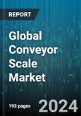 Global Conveyor Scale Market by Operation (Belt Scale, Loss-in-weight Feeder, Weigh Belt Feeder), Connectivity (Wired, Wireless), Application, Vertical - Forecast 2024-2030- Product Image