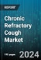 Chronic Refractory Cough Market by Drug Type, Distribution Channel - Global Forecast 2025-2030 - Product Image