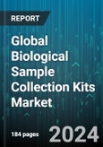 Global Biological Sample Collection Kits Market by Product Type (Blood Collection Kits, Swabs, Viral Transport Media), Sample Type (Blood, Saliva, Stool), Application, End-User - Forecast 2024-2030- Product Image