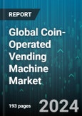 Global Coin-Operated Vending Machine Market by Type (Beauty & Personal Care, Beverage, Food), End-user (Commercial Places, Offices, Public Places) - Forecast 2024-2030- Product Image
