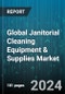 Global Janitorial Cleaning Equipment & Supplies Market by Product (Cleaning Carts & Tools, Floor Care Supplies, Janitorial Disposables), End-Use (Commercial, Residential), Distribution Channel - Forecast 2024-2030 - Product Image