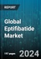Global Eptifibatide Market by Type (0.75mg/ml Eptifibatide, 2mg/ml Eptifibatide), Application (Myocardial Infarction, Unstable Angina) - Forecast 2024-2030 - Product Image