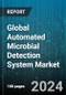 Global Automated Microbial Detection System Market by Component (Consumables, Instruments, Software), Method (Genotypic Methods, Phenotypic Methods, Proteomics-based Methods), End-Use - Forecast 2024-2030 - Product Thumbnail Image