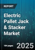 Electric Pallet Jack & Stacker Market by Type, Load Capacity, End-User - Global Forecast 2025-2030- Product Image