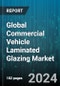 Global Commercial Vehicle Laminated Glazing Market by Interlayer (Ionoplast Polymer, Polyvinyl Butyral), Vehicle Type (Buses & Coaches, Heavy & Special Duty Truck, Light Electric Vehicle), Sales Channel - Forecast 2024-2030 - Product Image