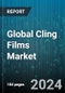 Global Cling Films Market by Material (Biodegradable Films, Polyethylene, Polyvinyl Chloride), Thickness (9.1 to 12 Microns, Above 12 Microns, Up to 9 Microns), End-Use - Forecast 2024-2030 - Product Thumbnail Image