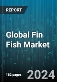 Global Fin Fish Market by Fish Type (Bass, Catfish, Cod), Type (Fresh, Packaged), Environment, Sales Channel - Forecast 2024-2030- Product Image