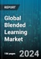 Global Blended Learning Market by Offering (Hardware, Services, Software), Method of Delivery (Enriched Virtual Model, Face-to-face Driver Model, Flex Model), End-User - Forecast 2024-2030 - Product Thumbnail Image