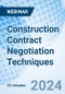 Construction Contract Negotiation Techniques - Webinar - Product Image