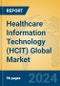Healthcare Information Technology (HCIT) Global Market Insights 2024, Analysis and Forecast to 2029, by Market Participants, Regions, Technology, Product Type - Product Image