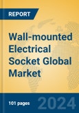 Wall-mounted Electrical Socket Global Market Insights 2024, Analysis and Forecast to 2029, by Manufacturers, Regions, Technology, Application, Product Type- Product Image