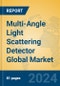 Multi-Angle Light Scattering Detector Global Market Insights 2024, Analysis and Forecast to 2029, by Manufacturers, Regions, Technology, Application - Product Thumbnail Image