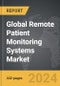 Remote Patient Monitoring Systems - Global Strategic Business Report - Product Thumbnail Image