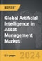 Artificial Intelligence (AI) in Asset Management - Global Strategic Business Report - Product Thumbnail Image