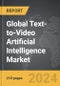 Text-to-Video Artificial Intelligence (AI) - Global Strategic Business Report - Product Thumbnail Image
