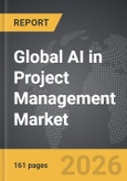 AI in Project Management - Global Strategic Business Report- Product Image