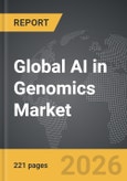 AI in Genomics - Global Strategic Business Report- Product Image